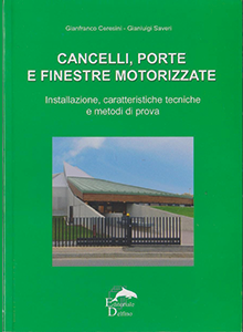 CANCELLI, PORTE E FINESTRE MOTORIZZATE